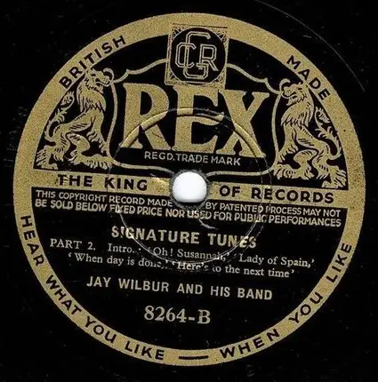 Jay Wilbur And His Band - Signature Tunes