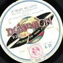 Schellack - Jay Wilbur And His Orchestra - Blue Shadows / It Must Be Love