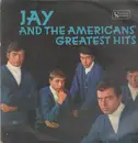 LP - Jay & The Americans - Jay And The Americans Greatest Hits!