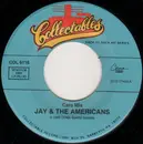 7inch Vinyl Single - Jay & The Americans - Cara Mia / This Magic Moment