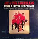 LP - Jay & The Americans - Come A Little Bit Closer