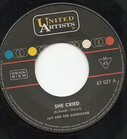 Jay & the Americans - She Cried