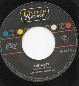 Jay & the Americans - She Cried