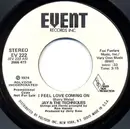 7inch Vinyl Single - Jay & The Techniques - I Feel Love Coming On
