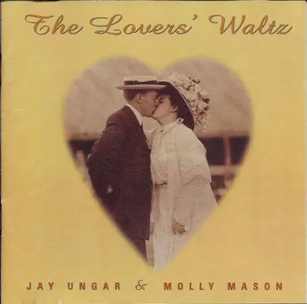 Jay Ungar & Molly Mason - The Lovers' Waltz