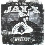 Jay-Z - The Dynasty Roc La Familia (2000- )