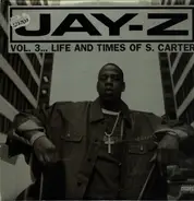 Jay-Z - Vol.3... Life And Times Of S. Carter