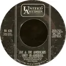 7inch Vinyl Single - Jay & The Americans - Only In America / My Clair DeLune