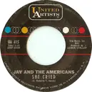 7inch Vinyl Single - Jay & The Americans - She Cried / Dawning