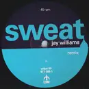 12inch Vinyl Single - Jay Williams - Sweat