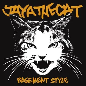 Jaya The Cat - Basement Style -Reissue-