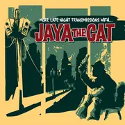 LP - Jaya The Cat - More Late Night Transmissions With ... - Green Vinyl, LTD ED