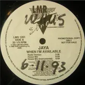 Jaya - When I'm Available