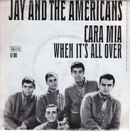 Jay & The Americans - Cara Mia