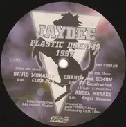 Jaydee - Plastic Dreams 1997