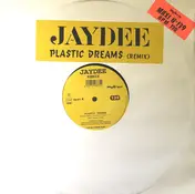 Jaydee - Plastic Dreams (Remix Collector)