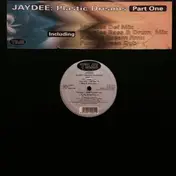 Jaydee - Plastic Dreams (Revisited Part 1)