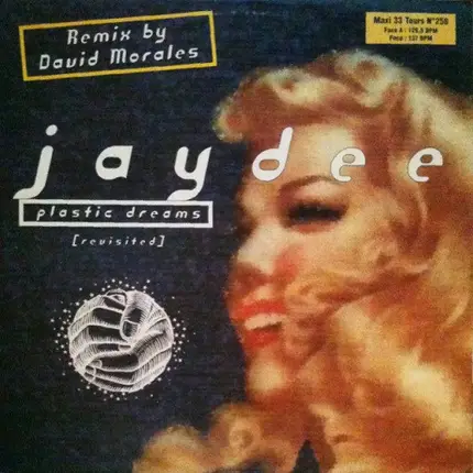 Jaydee - Plastic Dreams (Revisited)