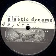 12inch Vinyl Single - Jaydee - Plastic Dreams (Reconstructed By The Rhythm Masters)