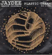 12inch Vinyl Single - Jaydee - Plastic Dreams