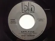 Jaye P. Morgan - Applause / What Are You Doing For The Rest Of Your Life