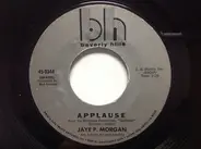 Jaye P. Morgan - Applause / What Are You Doing For The Rest Of Your Life