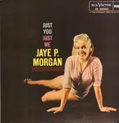Jaye P. Morgan - Just You, Just Me