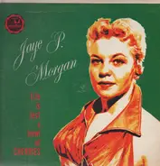 Jaye P. Morgan - Life Is Just A Bowl Of Cherries