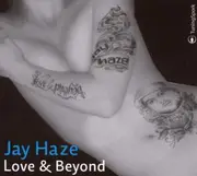 CD - Jay Haze - Love & Beyond
