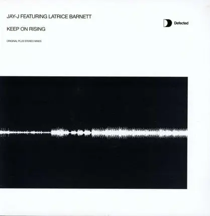 Jay-J Featuring Latrice Barnett - Keep On Rising