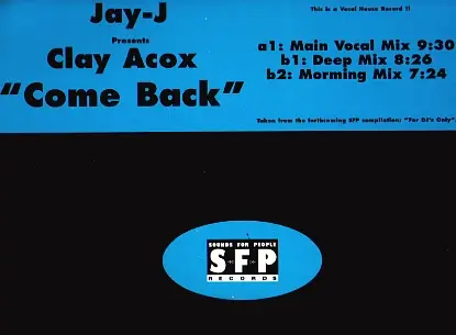 Jay-J Presents Clay Acox - Come Back