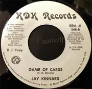 7inch Vinyl Single - Jay Kinnard - Your Love / Game Of Cards