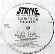 12inch Vinyl Single - Jayla Jewel Featuring Grand Puba - I Like What U Do To Me (Remix)