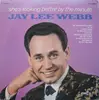 LP - Jay Lee Webb - She's Looking Better By The Minute