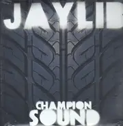 Jaylib - Champion Sound