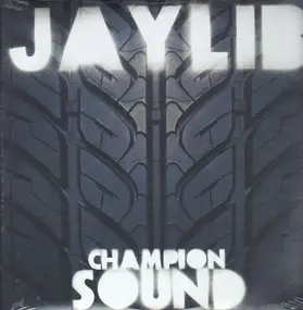 Jaylib - Champion Sound