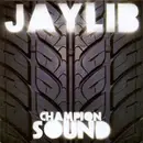 CD - Jaylib - Champion Sound