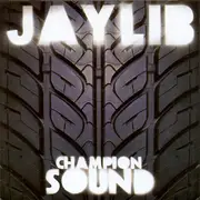 CD - Jaylib - Champion Sound