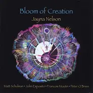 Jayna Nelson - Bloom of Creation