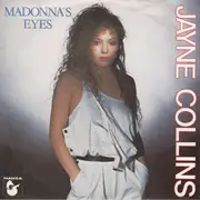 7inch Vinyl Single - Jayne Collins - Madonna's Eyes
