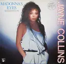12inch Vinyl Single - Jayne Collins - Madonna's Eyes