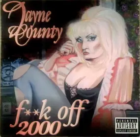 Jayne County - F**k Off 2000