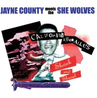 Jayne County - CALIFORNIA UBER ALLES
