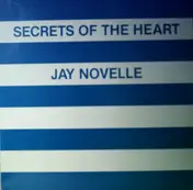 Jay Novelle - Secrets Of The Heart