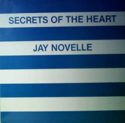 Jay Novelle - Secrets Of The Heart