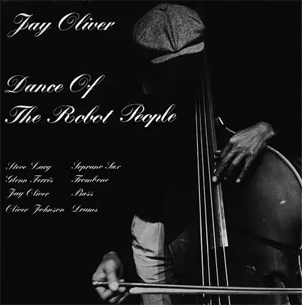 Jay Oliver - Dance Of The Robot People