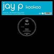JAY P - KOO KOO