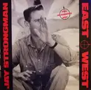 12inch Vinyl Single - Jay Strongman - East-West (The Glasnost Mix)