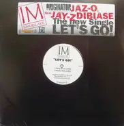 Jaz-O & Dibiase Feat. Jay-Z - Let's Go