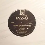 Jaz O - Serious Business